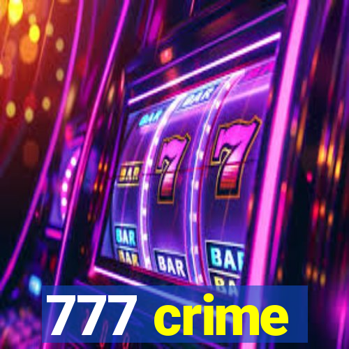 777 crime